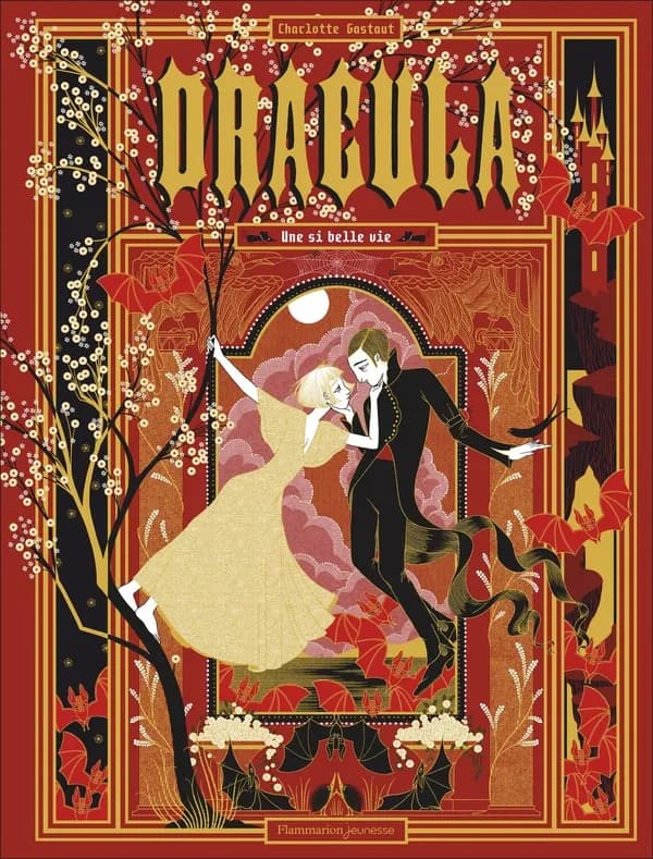 Dracula : une si belle vie