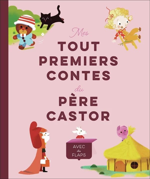 Mes tout premiers contes du père castor