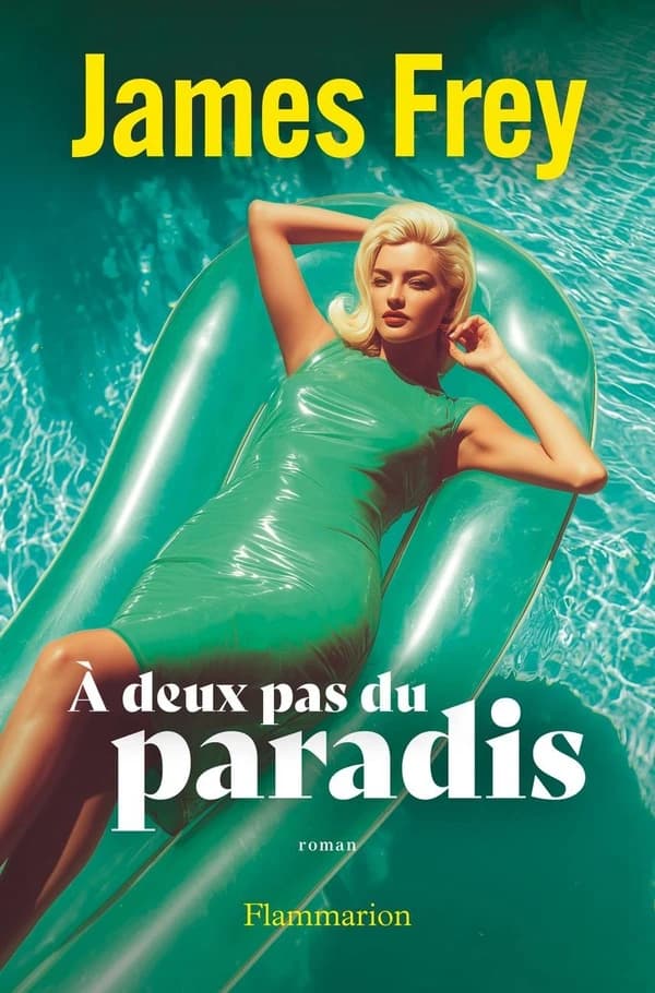 À deux pas du paradis : roman