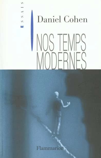 Nos temps modernes