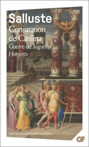 Conjuration de Catilina ; Guerre de Jugurtha ; Histoires