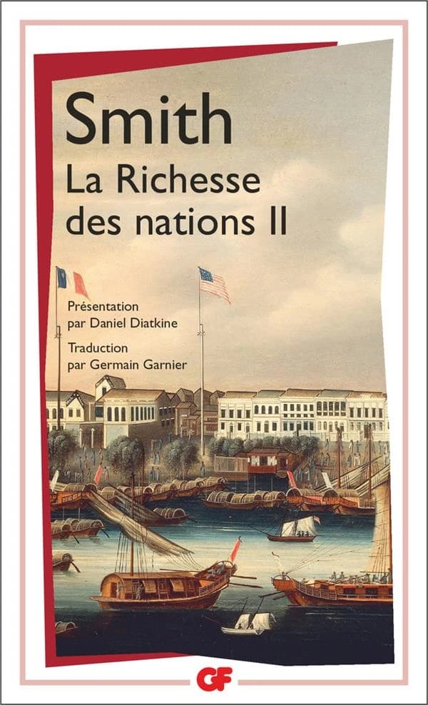Recherches sur la nature et les causes de la richesse des nations