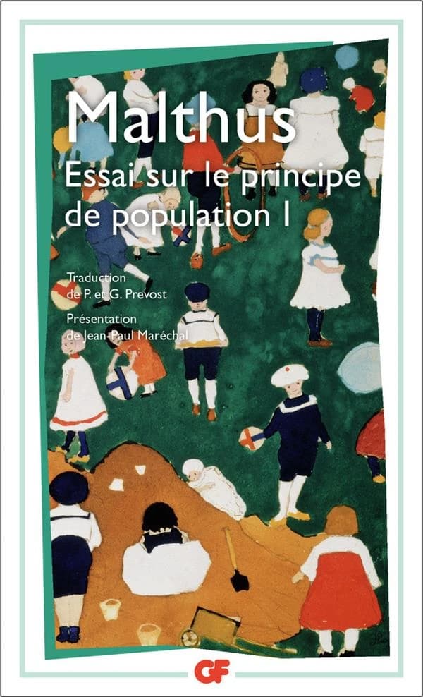 Essai sur le principe de population. 1