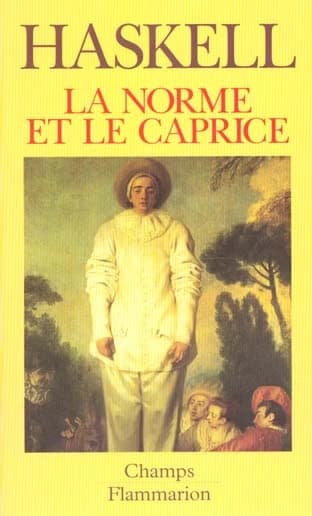 La norme et le caprice : redécouvertes en art : aspects du goût et de la collection en France et en Angleterre, 1789-1914