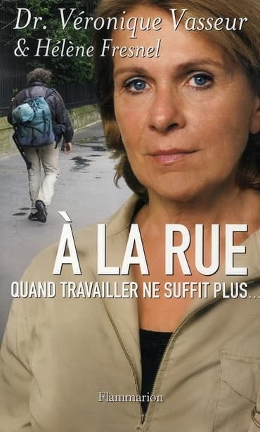 À la rue : quand travailler ne suffit plus