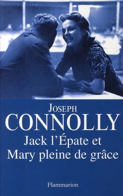 Jack l'Épate et Mary pleine de grâce
