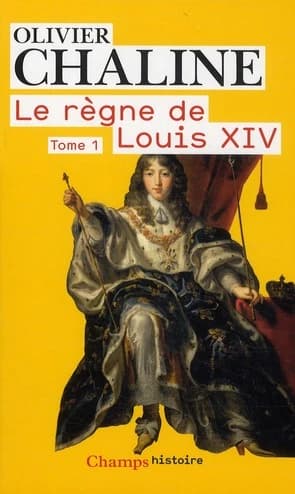 Le règne de Louis XIV