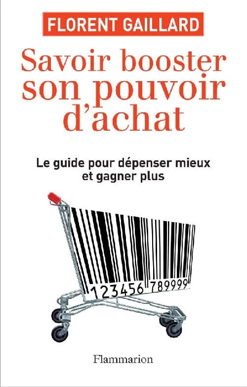 Savoir booster son pouvoir d'achat