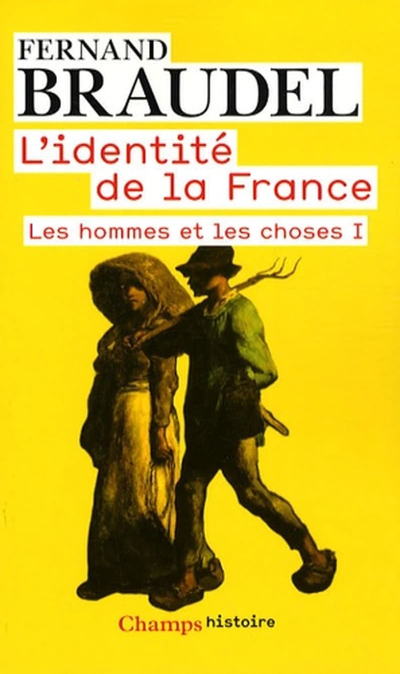L'identité de la France ([Nouvelle éd.]) Fernand Braudel
