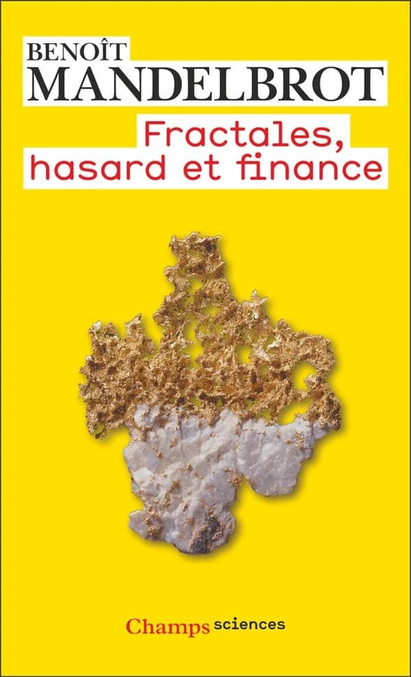 Fractales, hasard et finance : 1959-1997