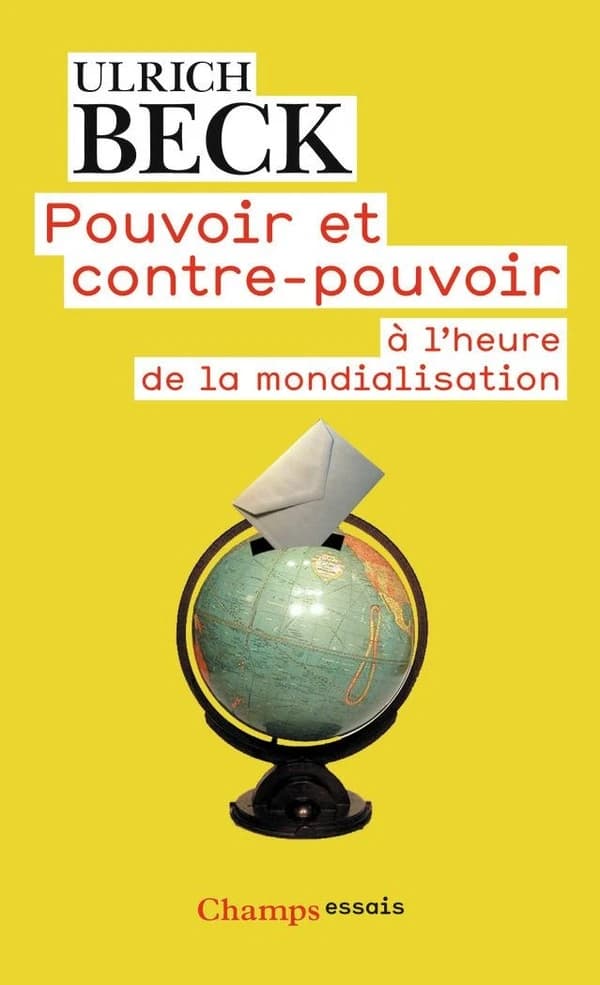Pouvoir et contre-pouvoir ; à l'heure de la mondialisation