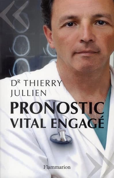 Pronostic vital engagé : témoignage