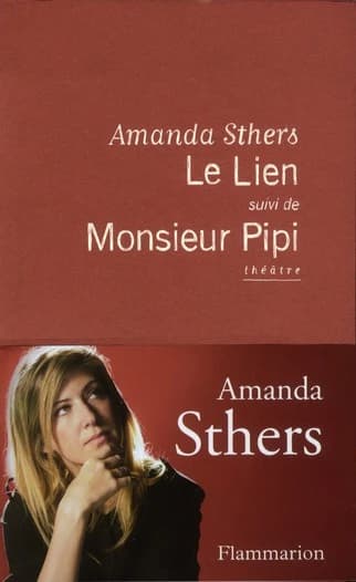 Le lien ; suivi de Monsieur Pipi : théâtre