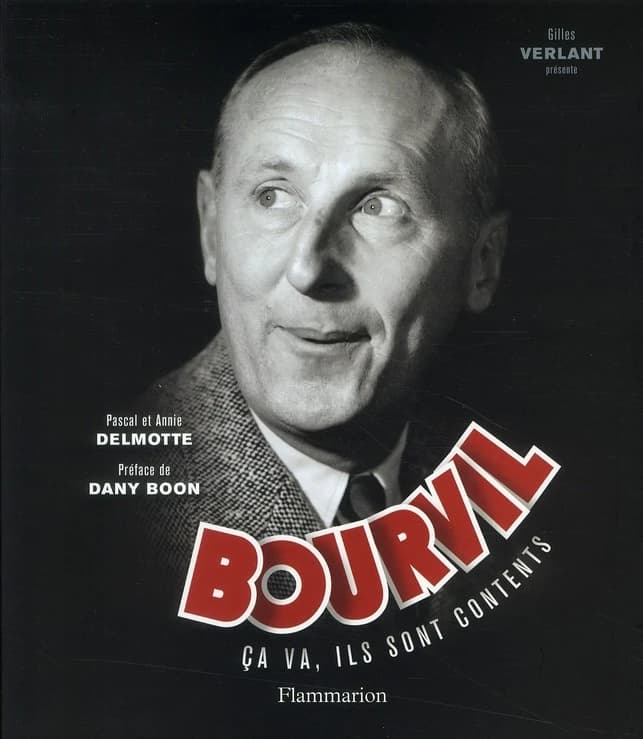 Bourvil : ça va, ils sont contents...