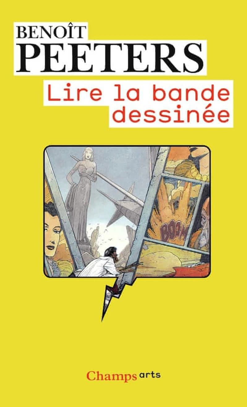 Lire la bande dessinée (Nouv. présentation) Benoît Peeters