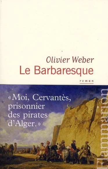 Le barbaresque : roman
