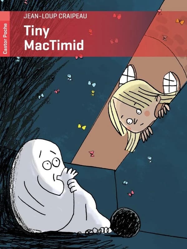 Tiny MacTimid : fantôme d'Ecosse (Nouvelle édition) Jean-Loup Craipeau