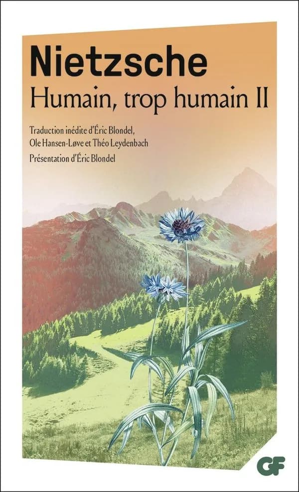 Humain, trop humain. II
