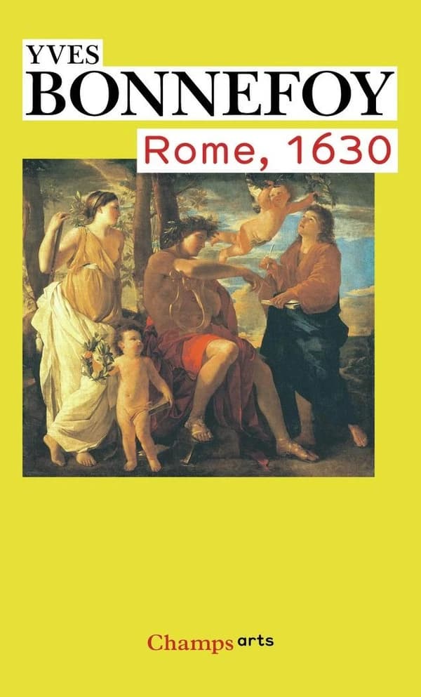 Rome, 1630 : L'horizon du premier baroque suivi de Un des siècles du culte des images