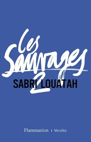 Les sauvages Tome 2
