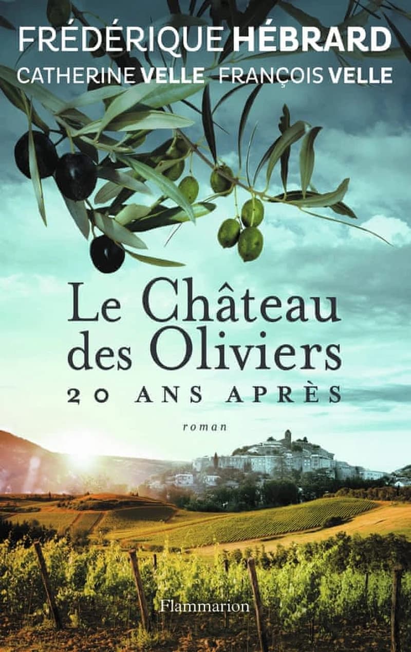 Le château des oliviers ; suivi de 20 ans après, la belle Romaine