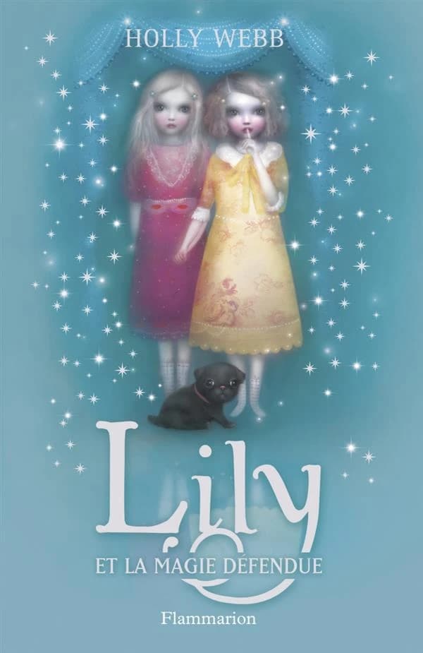 Lily et la magie défendue. 1