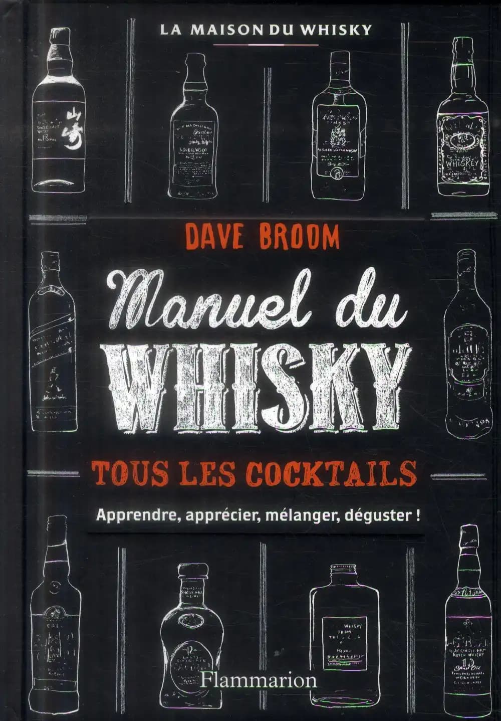 Whisky : le manuel