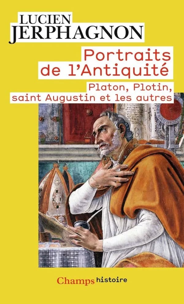 Portraits de l'Antiquité : Platon, Plotin, saint Augustin et les autres