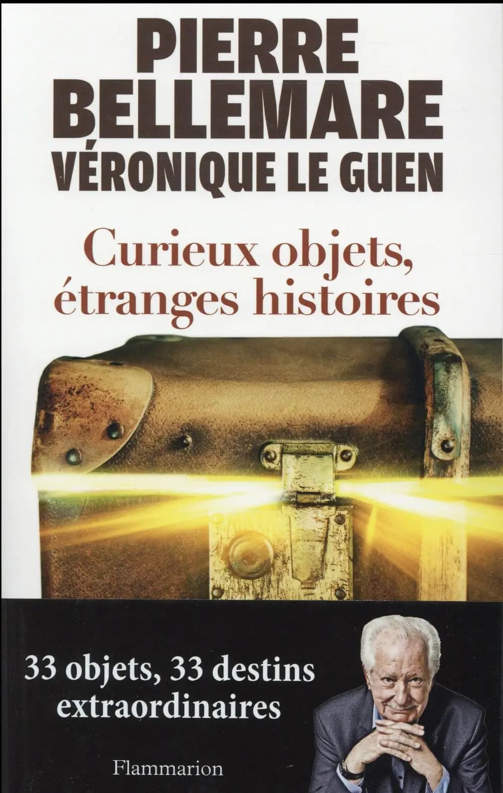 Curieux objets, étranges histoires