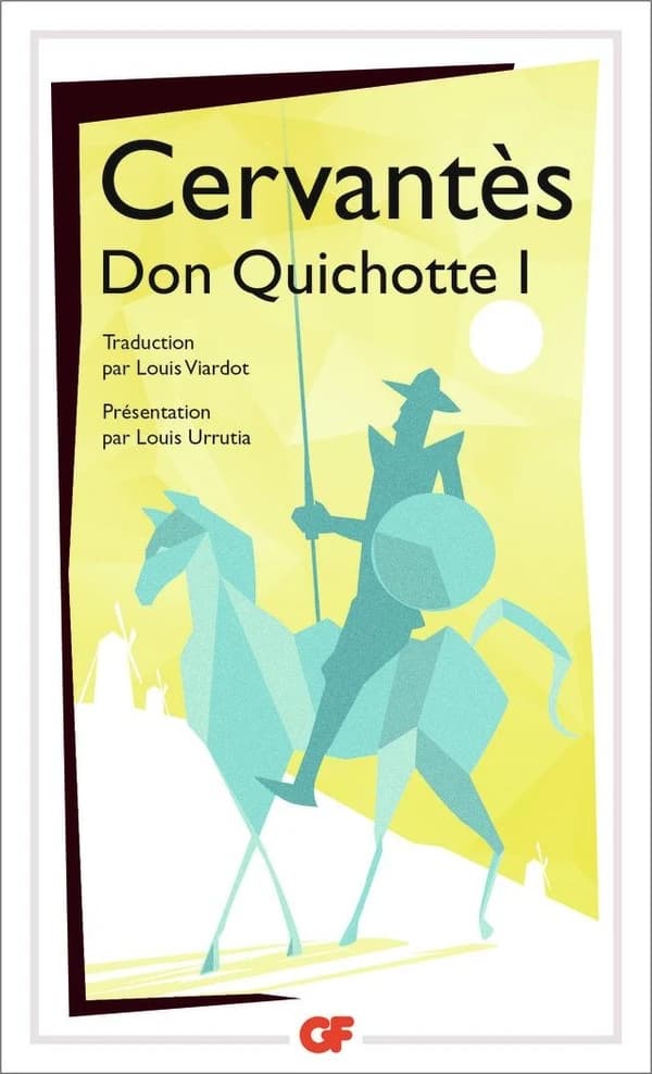 L'ingénieux hidalgo Don Quichotte de la Manche (Éd. revue et corrigée) Cervantès ; traduction par Louis Viardot ; présentation par Louis Urrutia...