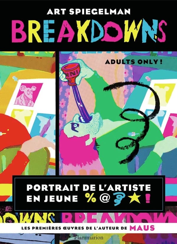 Breakdowns : portrait de l'artiste en jeune... (Nouvelle éd.) Art Spiegelman ; [traduit de l'anglais (États-Unis) par Pierre Lévy-Soussan et Richard Zrehen]