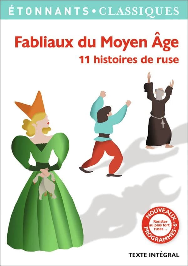 Fabliaux du Moyen âge : 11 histoires de ruse