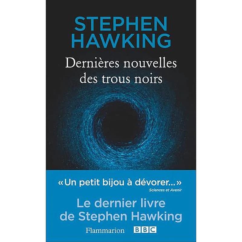 Dernières nouvelles des trous noirs