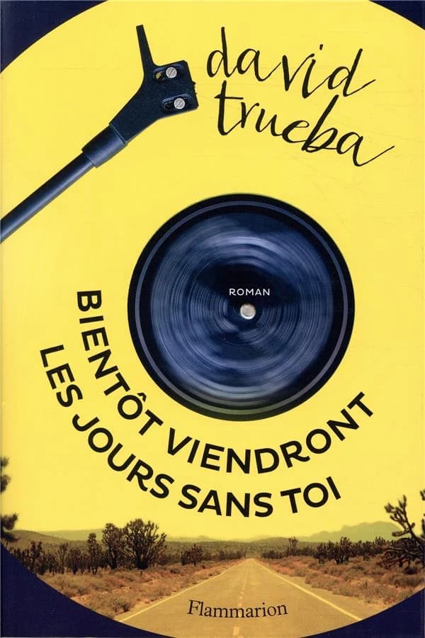 Bientôt viendront les jours sans toi