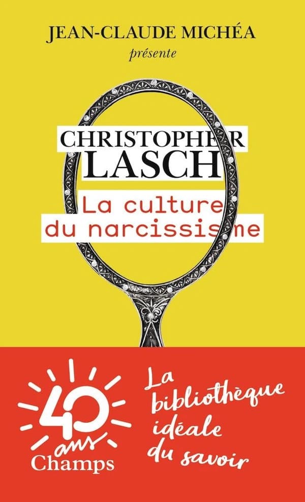 La culture du narcissisme : la vie américaine à un âge de déclin des espérances