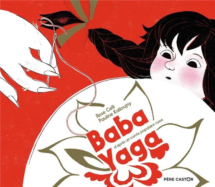 Baba Yaga : d'après un conte populaire russe