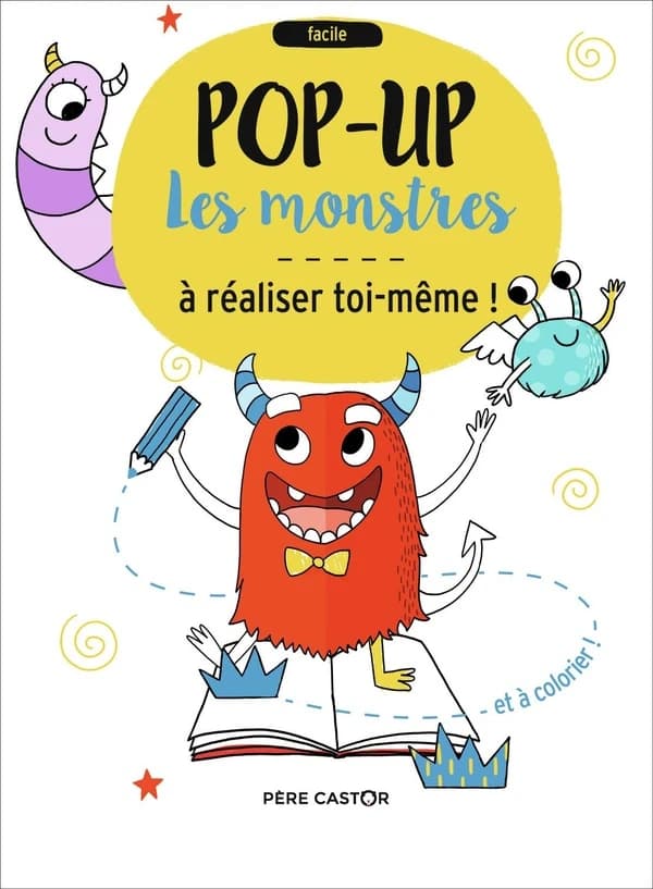 Pop-Up Les Monstres à réaliser toi-même ! : [Album à colorier]