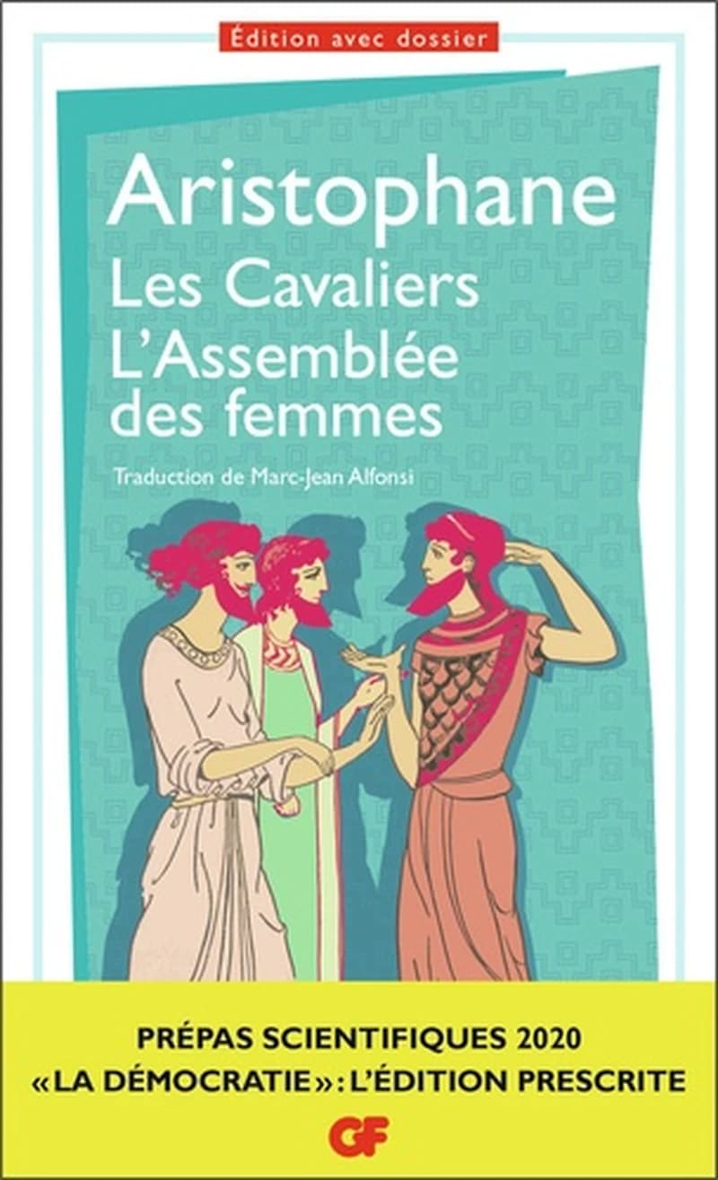 Les cavaliers ; L'assemblée des femmes