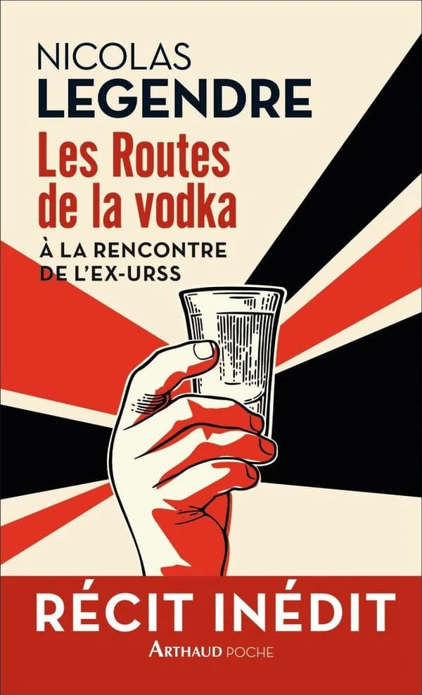 Les routes de la vodka : récit