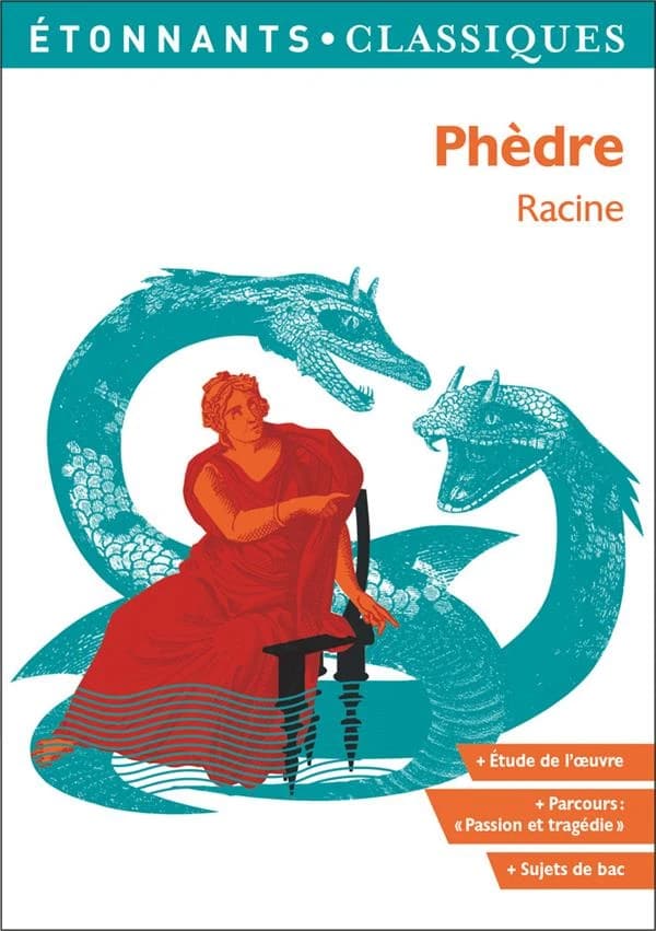 Phèdre (Éd. revue) Racine ; présentation, notes et dossier par Anne Princen,... ; cahier photos par Élise Sultan,...