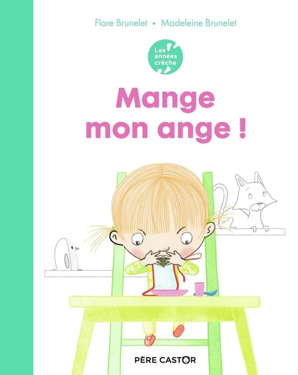 Mange, mon ange !