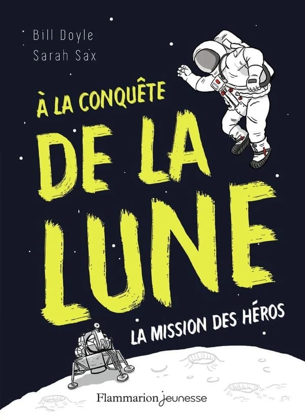 À la conquête de la lune : la mission des héros