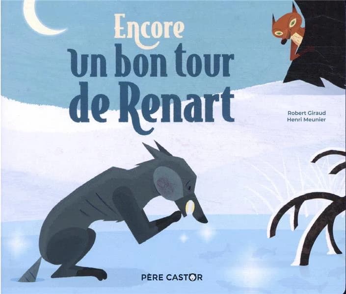 Encore un bon tour de Renart