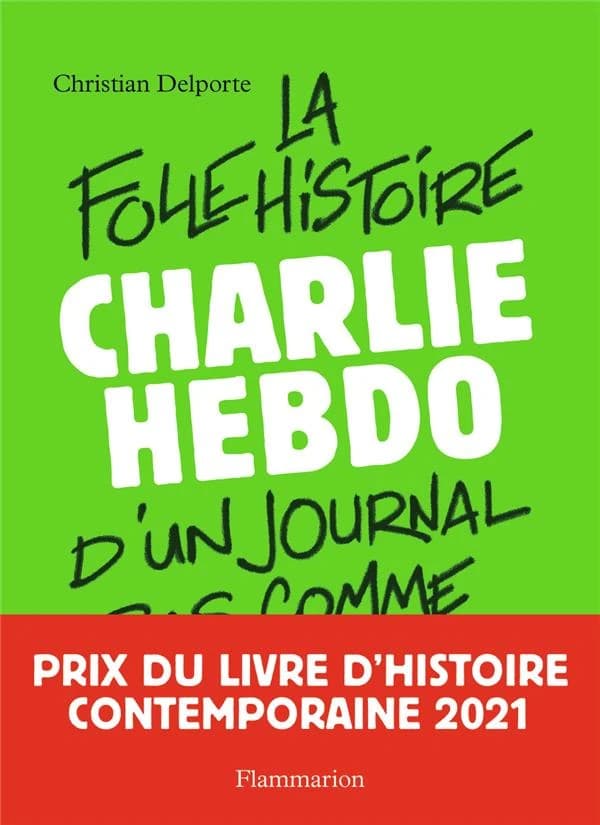 "Charlie Hebdo" : la folle histoire d'un journal pas comme les autres