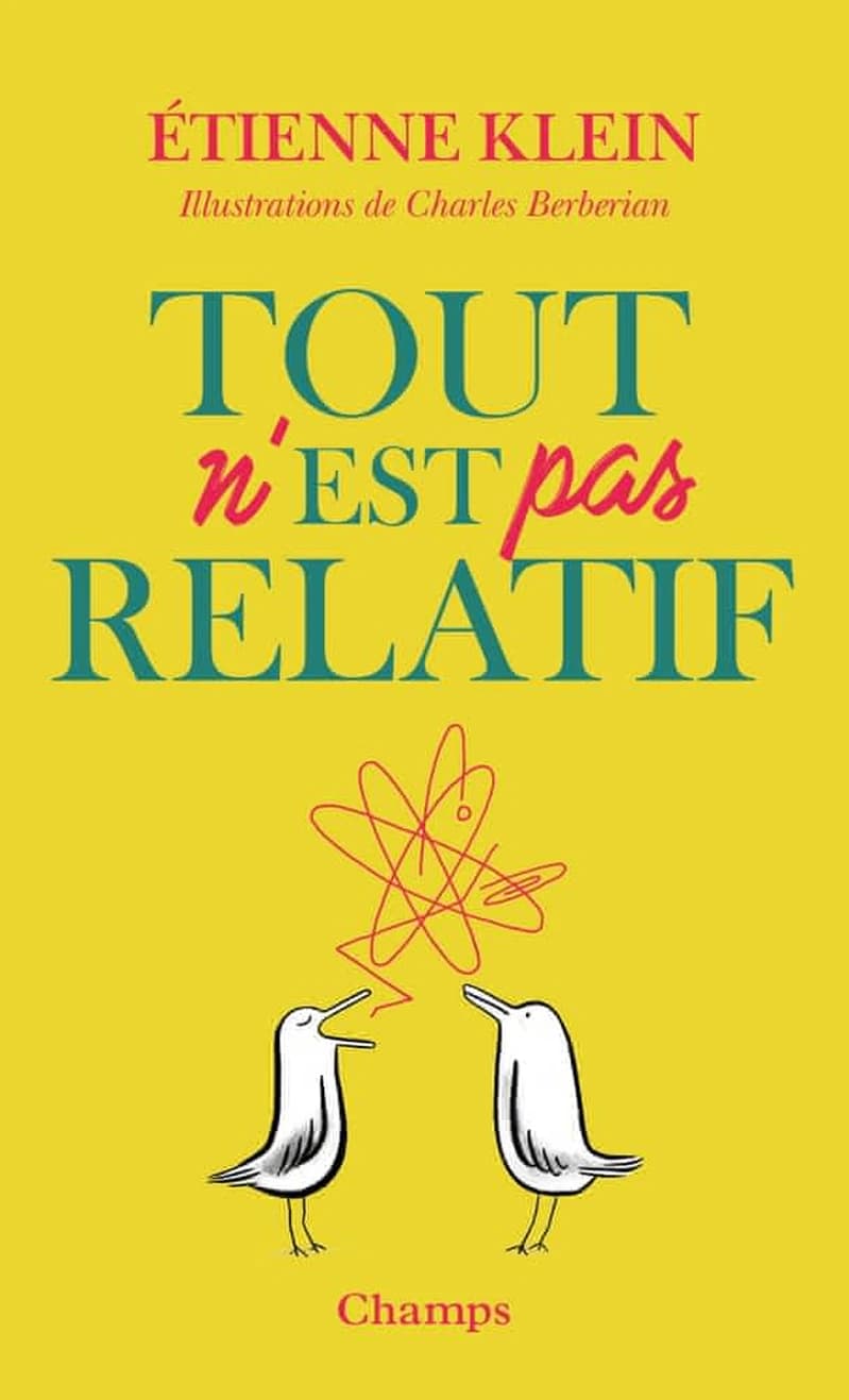 Tout n'est pas relatif