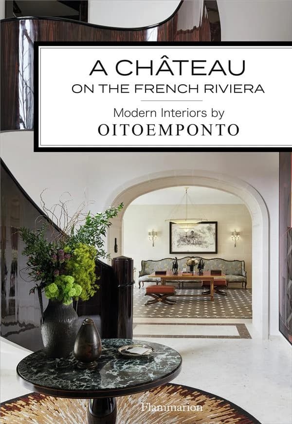 A château on the French Riviera : modern interiors by Oitoemponto