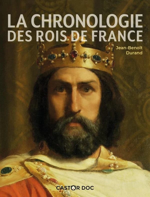La chronologie des rois de france