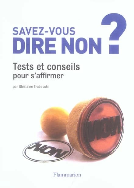 Savez-vous dire non ?