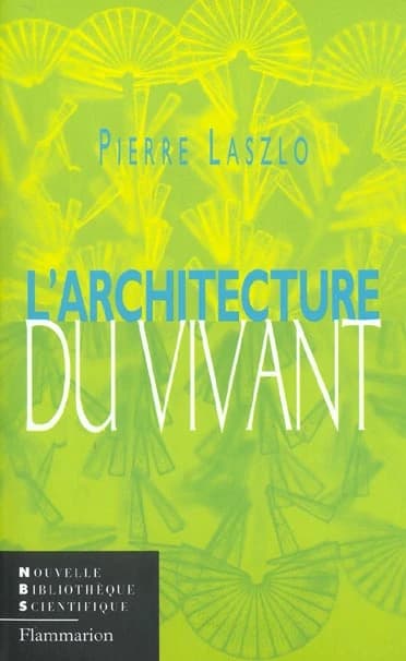 L'architecture du vivant