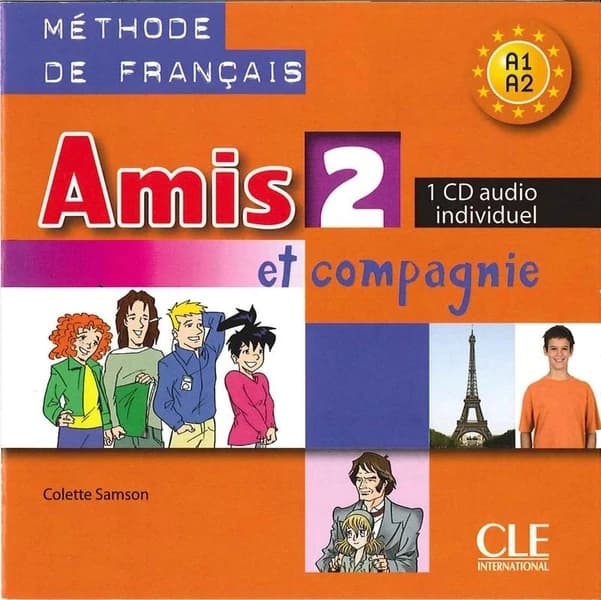 Amis et compagnie. 2